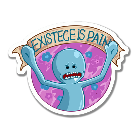 existence is pain sticker