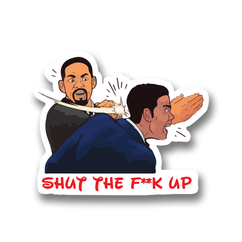 Shut up Sticker