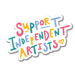 Support Independent Artists Sticker